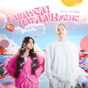 Lại Đây Em Hát Anh Nghe (Speed Up Version)