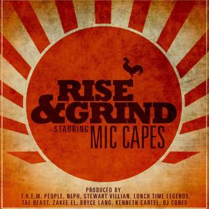 Rise & Grind (Explicit)