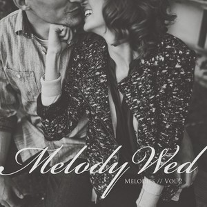 Melodies, Vol. 2