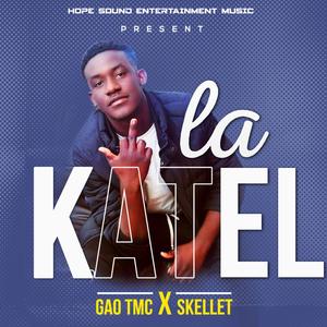 LA KATEL (feat. Prince skellet) (Explicit)
