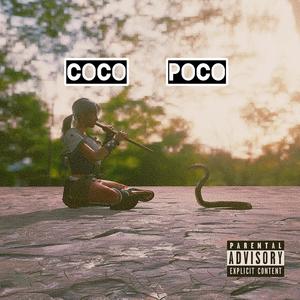 COCO POCO (Explicit)