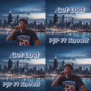 Get Lost (feat. PJP & KNOWIT)