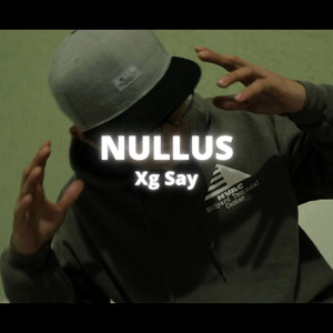 Nullus (Explicit)