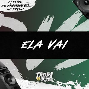 ELA VAI (Explicit)