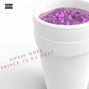 SIPPIN DOPE (Explicit)