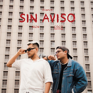 Sin Aviso (Explicit)