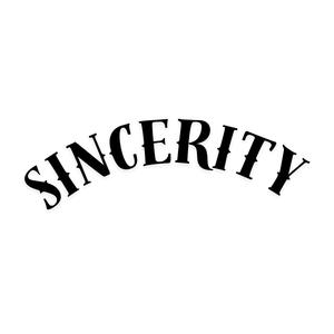 Sincerity (Explicit)