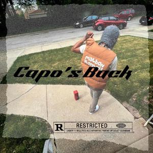 Capo's Back (Explicit)