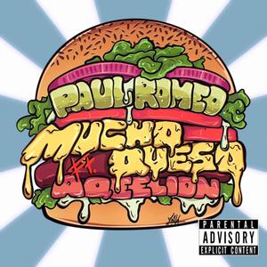 MUCHO QUESO (Explicit)