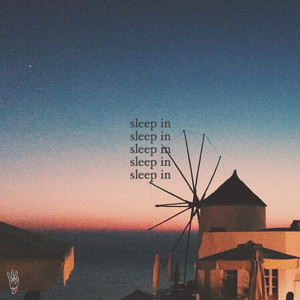 Sleep in