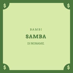 Samba (Radio Edit)