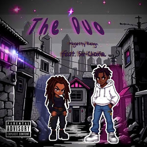 The Duo (feat. Sir-Charlie) (Explicit)