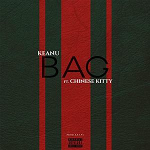 Bag (feat. Chinese Kitty) [Explicit]