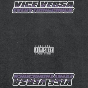 Vice Versa (Explicit)