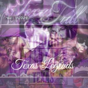 Texas Legends (Explicit)