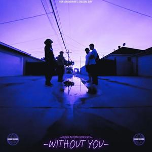 WITHOUTYOU (Explicit)