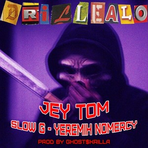 Drillealo (Explicit)