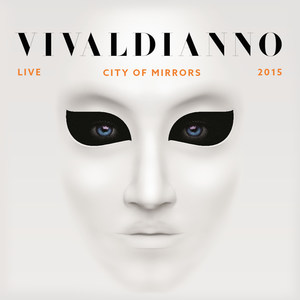 Vivaldianno (City of Mirrors) [Live]