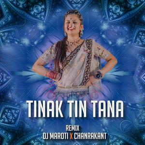 Tinak Tin Tana Hindi DJ Song