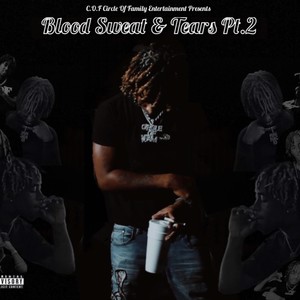 Blood Sweat & Tears 2 (Explicit)