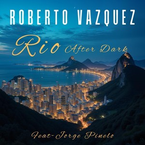 Rio After Dark