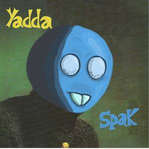 Yadda (Explicit)