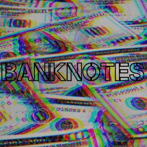 Banknotes (Explicit)