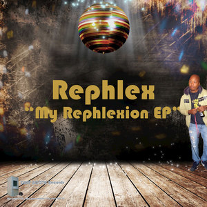 My Rephlexion