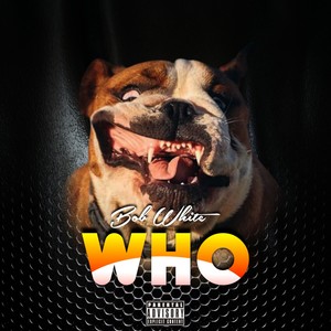 Who (Explicit)