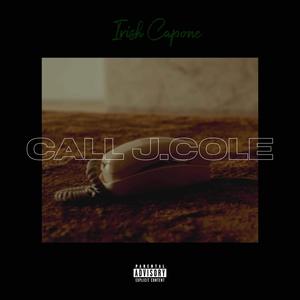 Call J. Cole (Explicit)