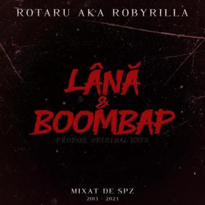 LÂNĂ & BOOMBAP (Explicit)