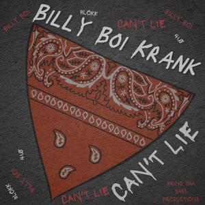 Can't Lie (Explicit)