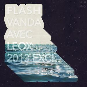 2013 Excl(Feat. VANDA, AVEC, LEOX)
