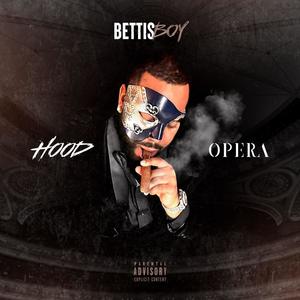 Hood Opera (Explicit)