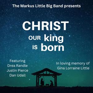 Christ Our King Is Born