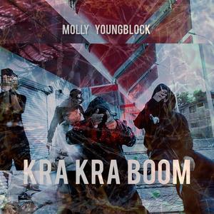 KRA KRA BOOM (Explicit)