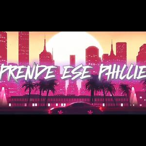 PRENDE ESE PHILLIE