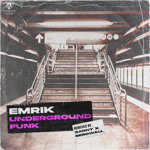 Underground Funk (Sanny X Remix Extended)