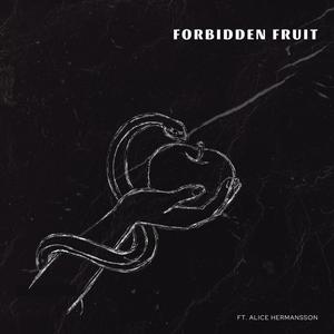 Forbidden fruit (feat. Alice Hermansson)