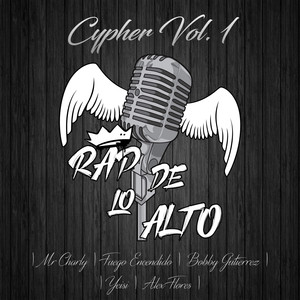Cypher, Vol. 1 Rap De Lo Alto
