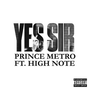 Yes Sir (feat. High Note) (Explicit)