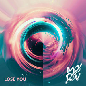 Lose You