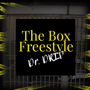 The Box(Freestyle) (Explicit)