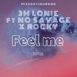 Feel Me (Explicit)