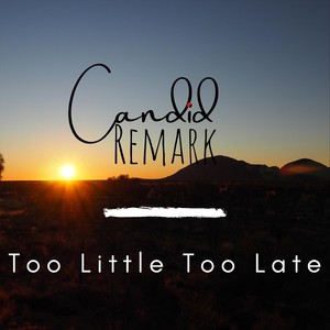 Too Little Too Late (feat. Mayfair Lane)