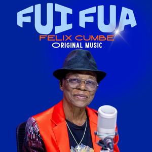 FUI FUA (FELIX CUMBE) (Radio Edit)