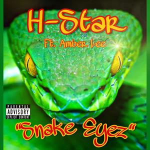 Snake Eyez (feat. Amber Lee) (Explicit)