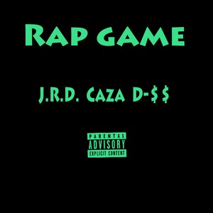 Rap Game (Explicit)