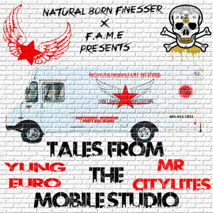 Tales From The Mobile Studio (Explicit)