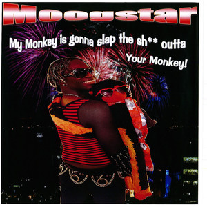 My Monkey Is Gonna Slap the **** Outta Your Monkey (Explicit)